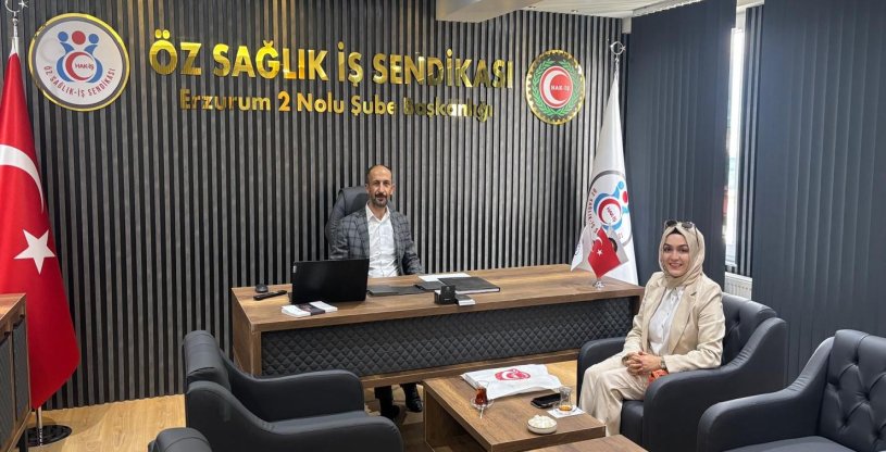 SAVAŞ, ÖZ SAĞLIK İŞ ERZURUM 2 NOLU ŞUBE BAŞKANI BAĞAÇLI'YI ZİYARET ETTİ